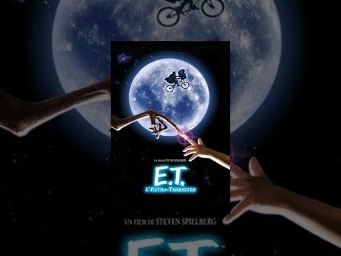 E.T. L'Extra-Terrestre (VF)