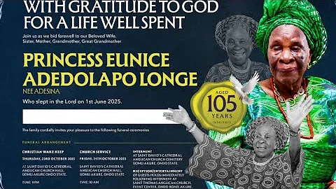 Funeral Ceremony Of Late Princess Eunice Adedolapo Longe