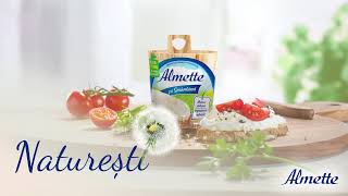 Cu Almette, Naturești când savurezi gustul pufos al naturii!