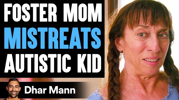 Foster Mom MISTREATS Autistic Kid, She Lives To Regret It | Dhar Mann