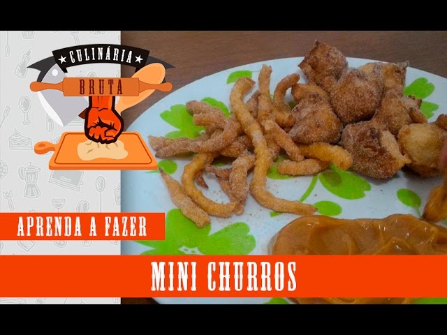 CULINÁRIA BRUTA #93 MINI CHURROS