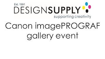 Canon imagePROGRAF gallery event - Design Supply