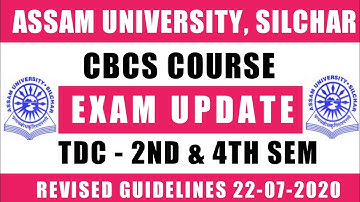 Assam University Exam New Update ! CBCS Course ! 2nd&4th Sem ! Must Watch ! Help Disha
