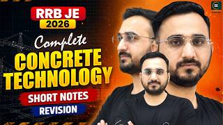 Concrete Technology in Short Notes | Complete Revision | Civil Engineering | RRB JE CBT 2 everexam