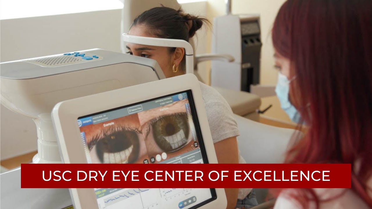 USC Dry Eye Center of Excellence YouTube