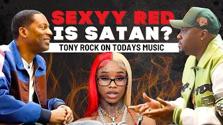 PT 10: SEXXY RED IS SATAN??? TONY &amp; JORDAN GIVE THEIR VIEWS ON MUSIC TODAY.. DO YOU AGREE???