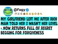 My Girlfriend Left Me After Rich Man Told Her I Wasn T Her Level Now Returns Full Of Regret Begging My Girlfriend Left Me After Rich Man Told Her I Wasn T Her Level Now Returns Full Of Regret Begging
