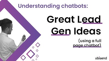 Great Lead Gen Ideas (using a full page chatbot)