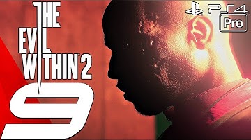 The Evil Within 2 - Gameplay Walkthrough Part 9 - Torture Chamber (PS4 PRO)