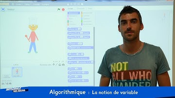 Algorithmique : Découvrir la notion de variable
