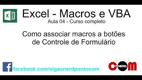 #04 - Curso de Macros e Excel VBA - Botões de Macro