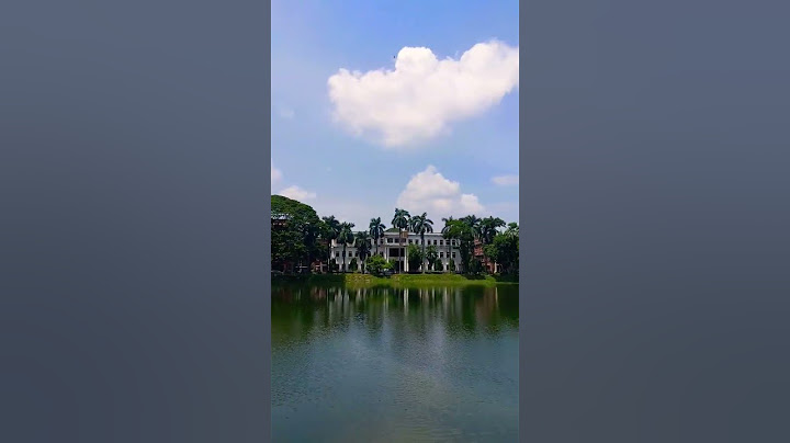Curzon Hall area , Dhaka University.