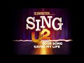 U2  your song saved my life from sing 2  official audio