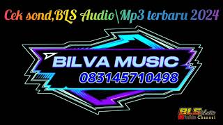 MP3 full terbaru latihan~bareng cek sound Bls audio 2024