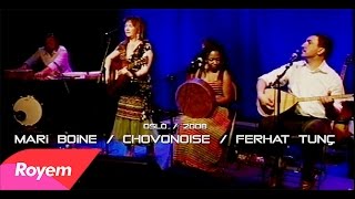 Ferhat Tunç - Ferhat Tunç - Mari Boine - Chovonoise