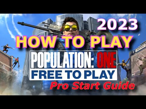 How To Play - From A Pro Player - BEGINNER Guide For 2023 - Population One