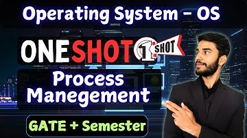 One Shot || Process Management || Operating System full Course | OS | GATE + Semester |#gate #coa