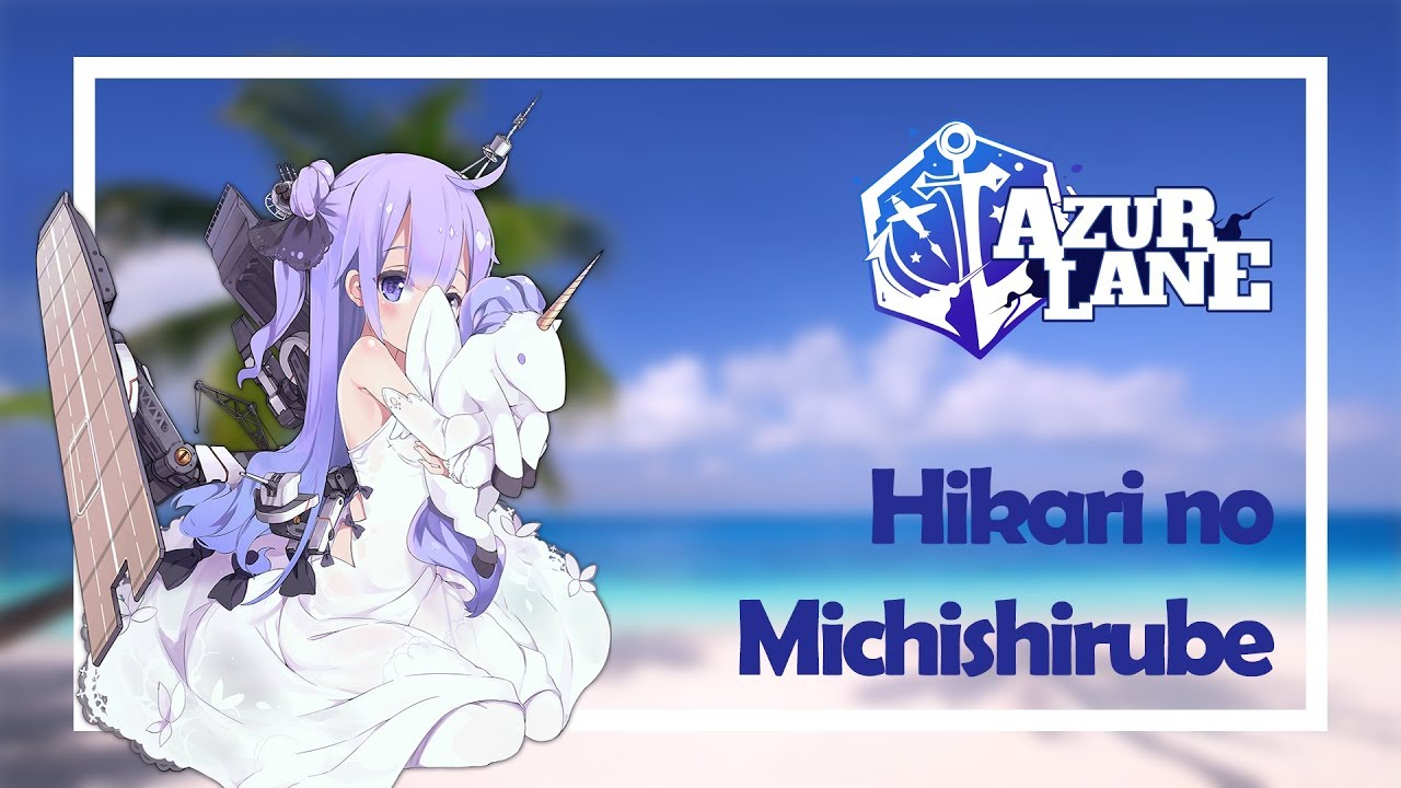 Stream Azur Lane The Animation Ending Full - 『Hikari No