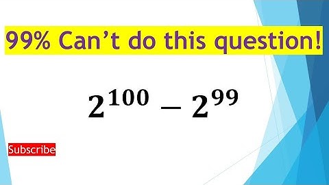 How to find the value of 2^100 - 2^99 | Maths Olympiad  #exponents #olympiad #matholympiadquestion
