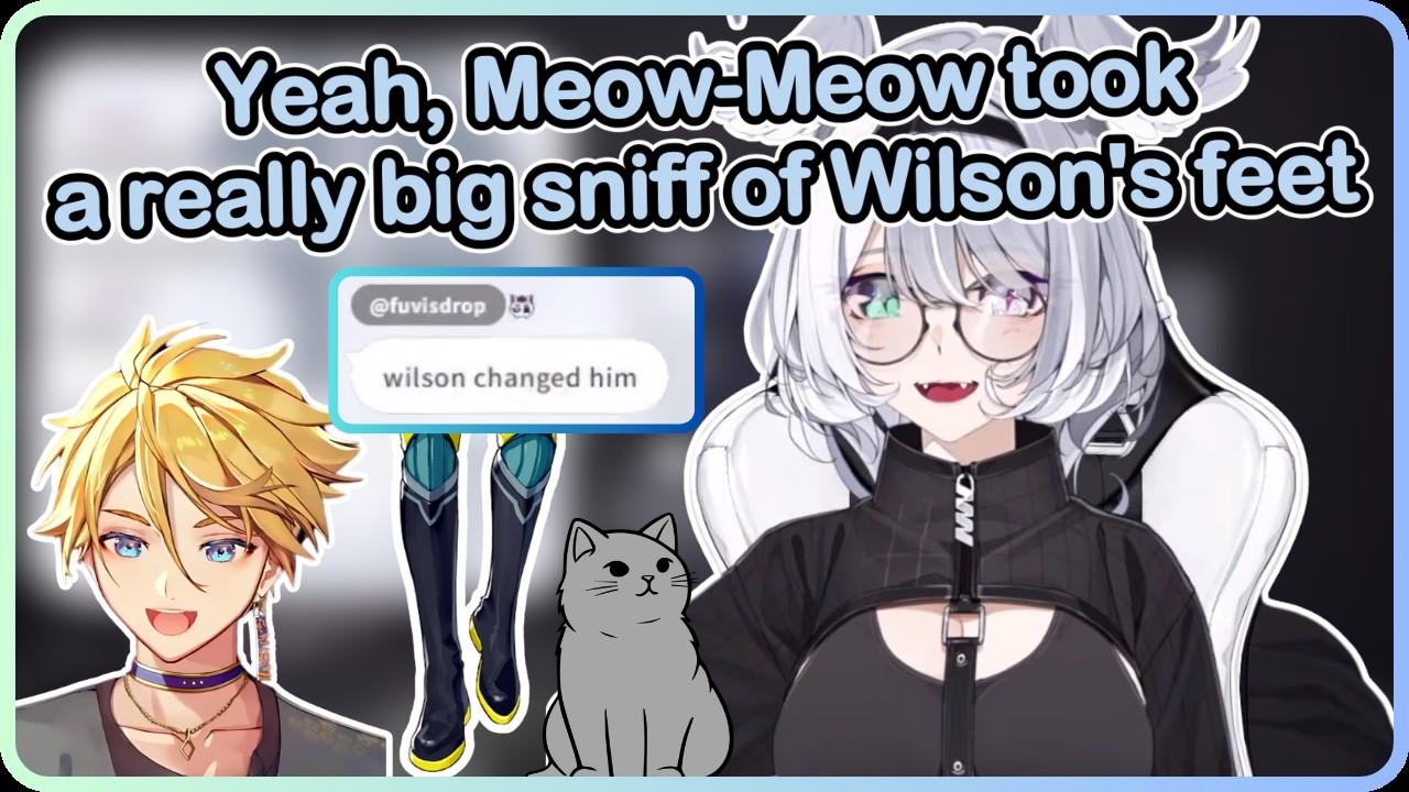 Wilson's feet that changes Meow-Meow🤣