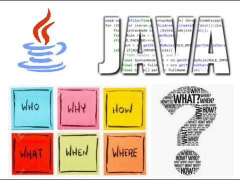 When, What and Why JAVA? | All about Java and their related Tools and ...