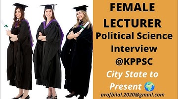 Female LECTURER IN POLITICAL SCIENCE Interview #KPPSC 15/09/2022
