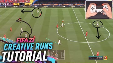 FIFA 21 CREATIVE RUNS TUTORIAL - HOW TO CONTROL YOUR TEAMMATES