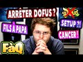 ARRÊTER DOFUS EN 2021 ?! FAQ