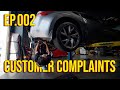 Customer complaints ep002