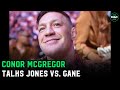 Conor McGregor: &quot;I&#39;d like to see Jon Jones fulfill his destiny at heavyweight&quot;