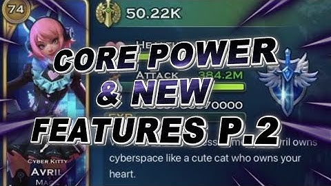 Core Power & New Features (Part 2) - Art of Conquest