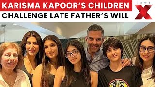 Sunjay Kapur Asset Case: Karisma Kapoor’s Children Challenge Late Father’s Will | NewsX