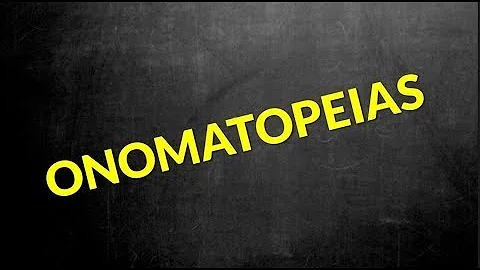 O que é onomatopeia e exemplos?