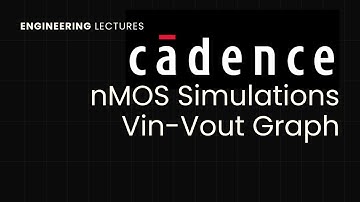 How to simulate nMOS in Cadence Virtuoso? | Vin-Vout Characteristics | Analogue IC Design