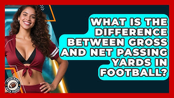 What Is the Difference Between Gross and Net Passing Yards in Football? | Gridiron Data Digest News