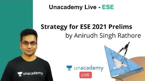 ESE 2021 Prelims | Strategy for ESE 2021 Prelims | Civil | Anirudh Singh Rathore