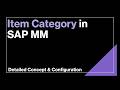 Item Category in SAP MM | Concept &amp; Configurations