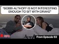 Why The Drake &amp; Bobbi Althoff Interview Was A Waste Of Time | YMWSD4T Clips