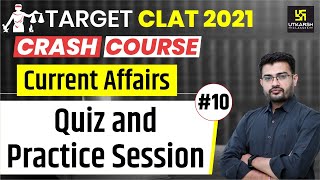 Daily Hindu Editorials | CLAT 2021 | Quiz And Practice Session #10 | Current Affairs By JJ Sir