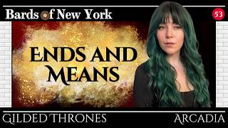 Episode 53: Ends and Means | Gilded Thrones