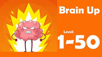 Brain Up Game All Levels 1 - 50 Gameplay Walkthrough | (IOS - Android) | By Azure Global brainup