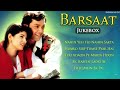 Barsaat movie all songs  bobby deol twinkle khanna  90s super hit songs  indian music