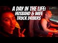 A DAY IN THE LIFE OF: HUSBAND AND WIFE TEAM TRUCK DRIVERS!!