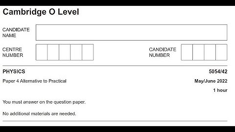 O Level Physics (5054) | Paper 4 (Variant 2) | May / June 2022 | Explained Solution