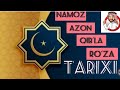 Namoz azon qibla va ro&#39;za tarihi/Намоз азон ру́за ва кибла тарихи Абдуллох домла