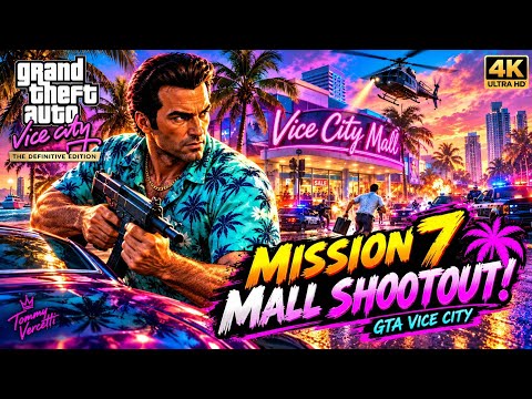 GTA Vice City Definitive Edition – Mission 7: Mall Shootout | Tommy Chases & Kills the Courier 🔥