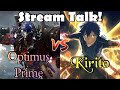 Optimus Prime vs Kirito (Transformers vs SAO) | Chill and listen in!