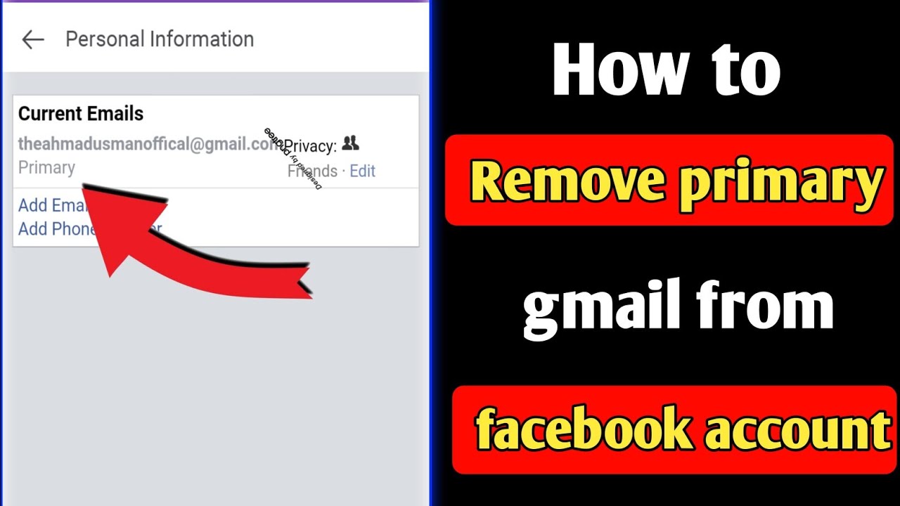 How To Remove Primary Gmail From Facebook Account 2021 How To Remove 