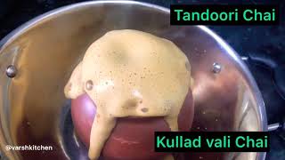 Tandoori chai / Tandoori Masala Chai / Tandoori Masala Tea / Kullad wali Chai / Varshkitchen