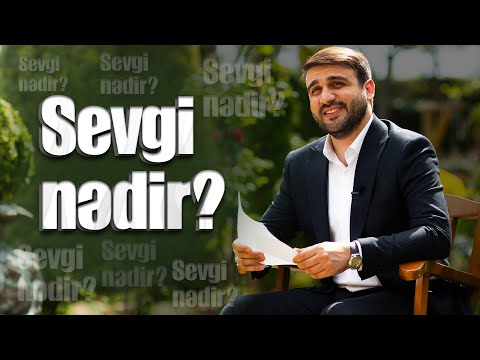 Hacı Ramil - Sevgi nədir?